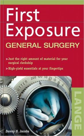 Book First Exposure to General Surgery (LANGE First Exposure) free