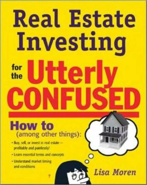Book Real Estate Investing for the Utterly Confused free