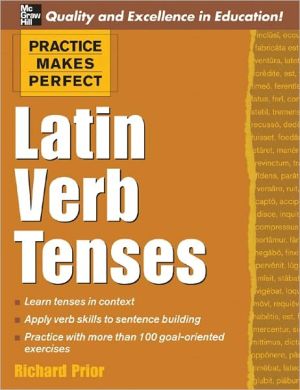 Book Practice Makes Perfect: Latin Verb Tenses free