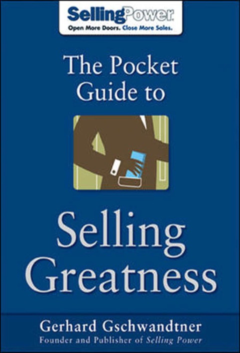 Book The Pocket Guide to Selling Greatness (SellingPower Library) free