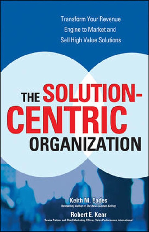 Book The Solution-Centric Organization free