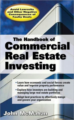 Book The Handbook of Commercial Real Estate Investing: State of the Art Standards for Investment Transactions, asset Management, and Financial Reporting free