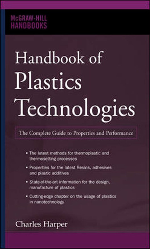 Book Handbook of Plastics Technologies: The Complete Guide to Properties and Performance (McGraw-Hill Handbooks) free
