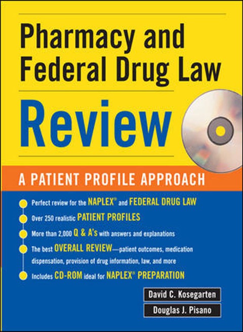 Book Pharmacy & Federal Drug Law Review: A Patient Profile Approach free