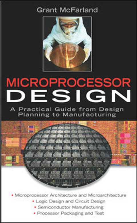 Book Microprocessor Design: A Practical Guide from Design Planning to Manufacturing (Professional Engineering) free