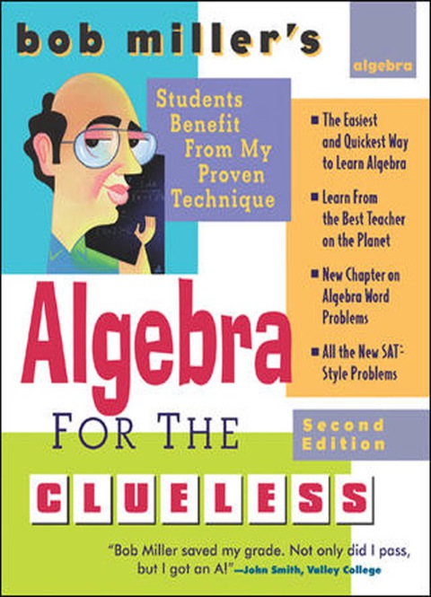 Book Bob Miller's Algebra for the Clueless, 2nd edition (Bob Miller's Clueless Series) free