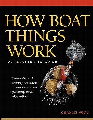 Book How Boat Things Work: An Illustrated Guide free