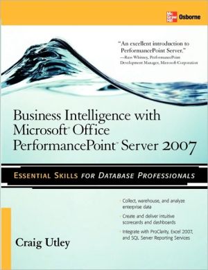 Book Business Intelligence with Microsoft® Office PerformancePoint™ Server 2007 free