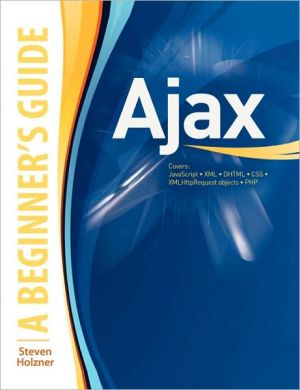 Book AJAX: A Beginner's Guide (Beginner's Guide (Osborne Mcgraw Hill)) free