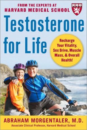 Book Testosterone for Life: Recharge Your Vitality, Sex Drive, Muscle Mass, and Overall Health free