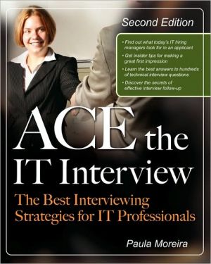 Book Ace the IT Interview (Ace the It Job Interview) free
