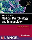 Book Review of Medical Microbiology and Immunology, Tenth Edition (LANGE Basic Science) free