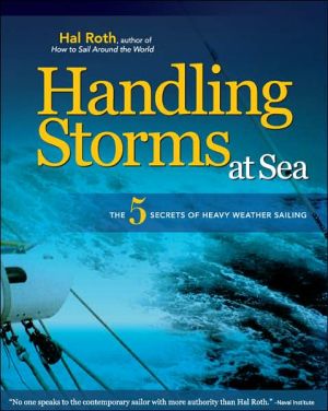 Book HANDLING STORMS AT SEA: The 5 Secrets of Heavy Weather Sailing free