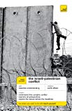 Book Teach Yourself The Israeli-Palestinian Conflict (Teach Yourself: General Reference) free