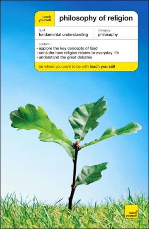 Book Teach Yourself Philosophy of Religion (Teach Yourself: General Reference) free