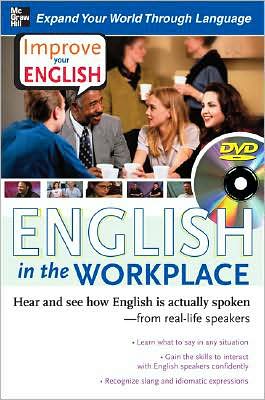 Book Improve Your English: English in the Workplace (DVD w/ Book): Hear and see how English is actually spoken--from real-life speakers free