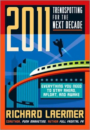 Book 2011: Trendspotting for the Next Decade free