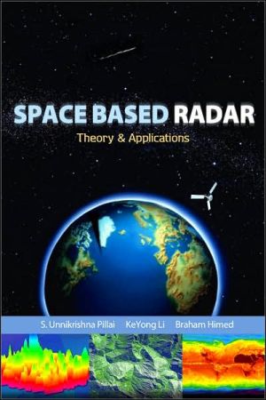Book Space Based Radar: Theory & Applications free