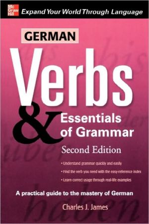 Book German Verbs & Essential of Grammar, Second Edition (Verbs and Essentials of Grammar Series) (v. 2) free