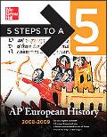Book 5 Steps to a 5 AP European History, 2008-2009 Edition (5 Steps to a 5 on the Advanced Placement Examinations Series) free