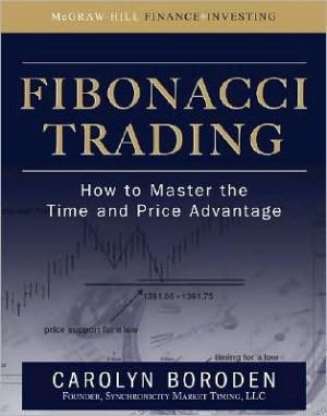 Book Fibonacci Trading: How to Master the Time and Price Advantage free