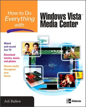 Book How to Do Everything with Windows Vista™ Media Center free
