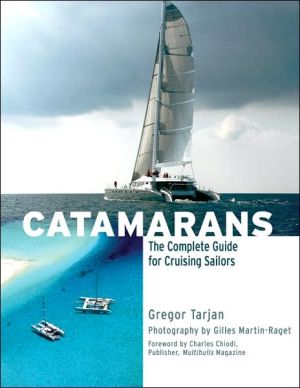 Book Catamarans: The Complete Guide for Cruising Sailors free
