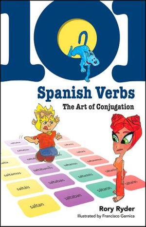 Book 101 Spanish Verbs: The Art of Conjugation (101... Language Series) free