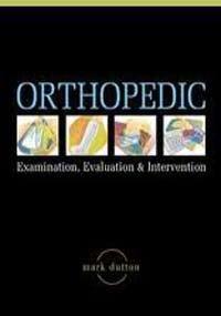 Book Orthopaedic Examination, Evaluation, and Intervention free
