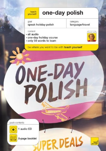Book Teach Yourself One Day Polish (1CD + Guide) (TY: Language Guides) free