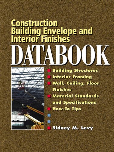 Book Building Envelope and Interior Finishes Databook (Construction Databooks) free