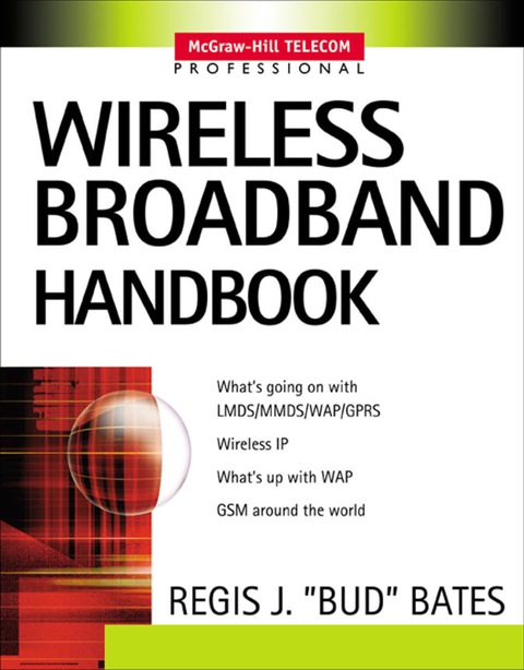 Book Wireless Broadband Handbook (McGraw-Hill Telecom Professional) free