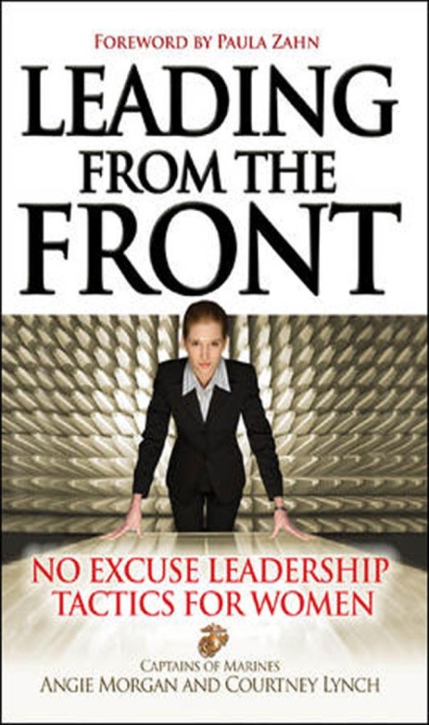 Book Leading From the Front: No-Excuse Leadership Tactics for Women free