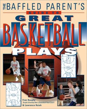 Book The Baffled Parent's Guide to Great Basketball Plays free