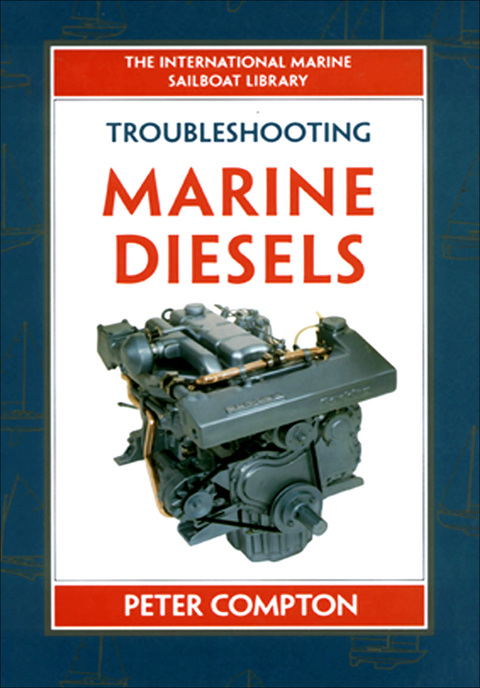 Book Troubleshooting Marine Diesel Engines, 4th Ed. (IM Sailboat Library) free