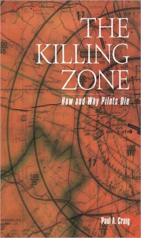 Book The Killing Zone: How & Why Pilots Die free