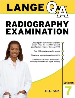 Book Lange Q&A Radiography Examination, Seventh Edition (LANGE Q&A Allied Health) free