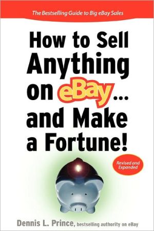 Book How to Sell Anything on eBay... And Make a Fortune (How to Sell Anything on Ebay & Make a Fortune) free