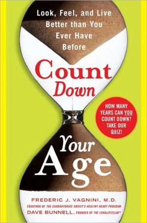 Book Count Down Your Age: Look, Feel, and Live Better Than You Ever Have Before free
