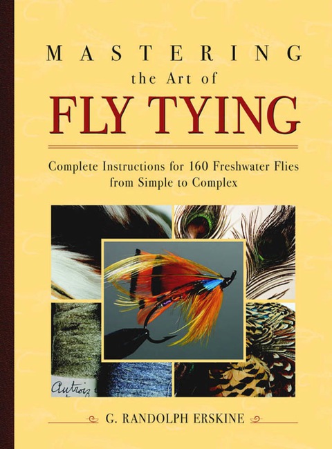 Book Mastering the Art of Fly Tying: Complete Instruction for 160 Freshwater Flies Progressing from Simple to Complex free