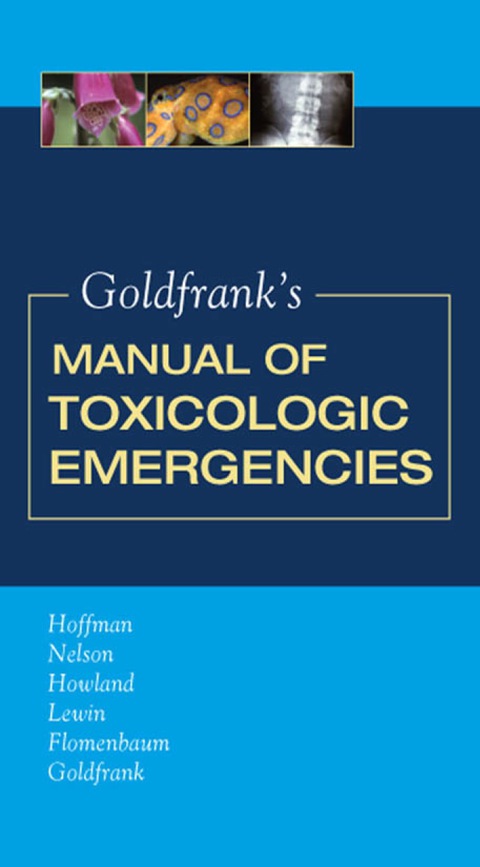 Book Goldfrank's Manual of Toxicologic Emergencies (Toxicologic Emergencies (Goldfrank's)) free