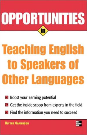 Book Opportunities in Teaching English to Speakers of Other Languages (Opportunities In…Series) free