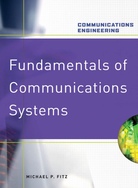 Book Fundamentals of Communications Systems (Communications Engineering (Hardcover)) free