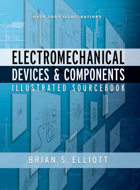 Book Electromechanical Devices & Components Illustrated Sourcebook free