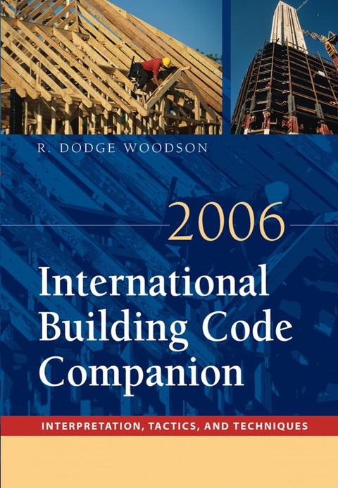 Book 2006 International Building Code Companion: Interpretation, Tactics and Techniques free