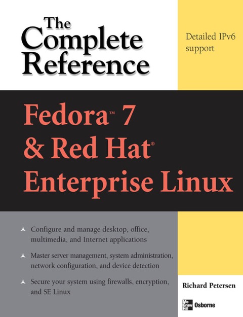 Book Fedora Core 7 & Red Hat Enterprise Linux: The Complete Reference free