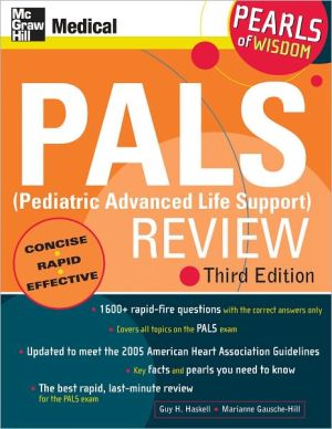 Book PALS (Pediatric Advanced Life Support) Review: Pearls of Wisdom, Third Edition free