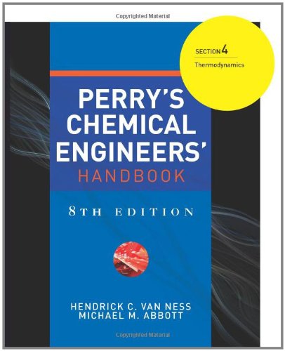 Book PERRYS CHEMICAL ENGINEERS HANDBOOK 8/E SECTION 4 THERMODYNAMICS free