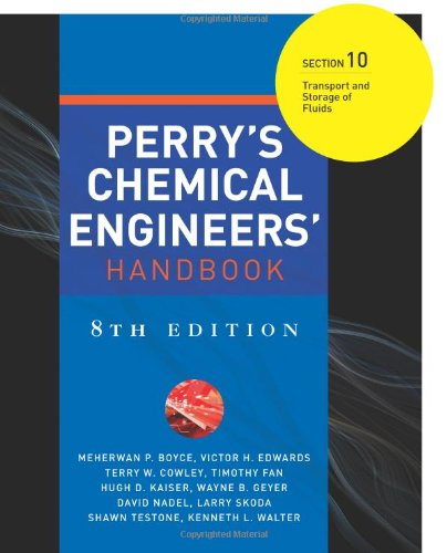 Book Perry's Chemical Engineers' Handbook 8/E Section 10:Transport and Storage of Fluids free