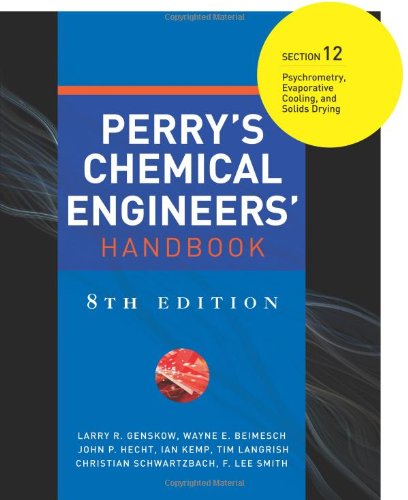 Book Perry's Chemical Engineers' Handbook 8/E Section 12:Psychrometry, Evaporative Cooling, and Solids Drying free